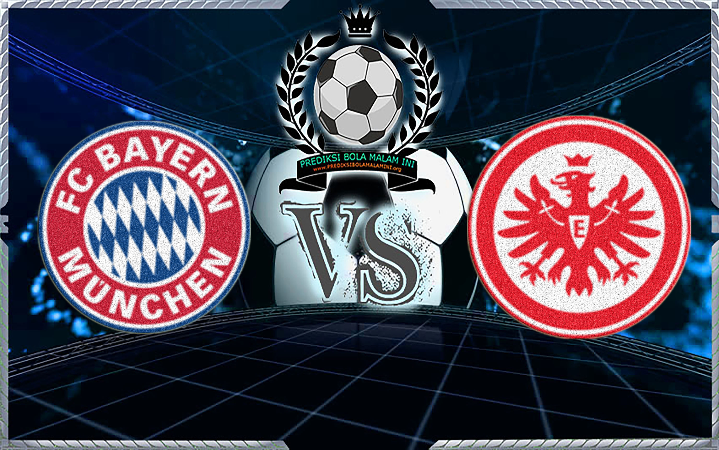 Bayern Munchen Vs Eintracht Frankfurt