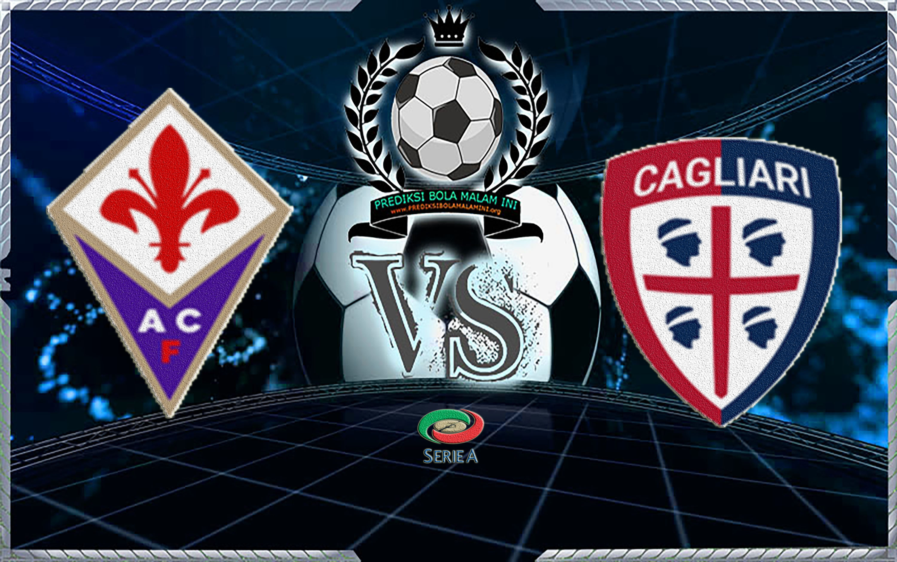 Fiorentina VS Cagliari (bolamalamini)