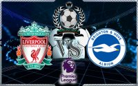 Prediksi Skor Liverpool Vs Birghton & Hove Albion 13 Mei 2018