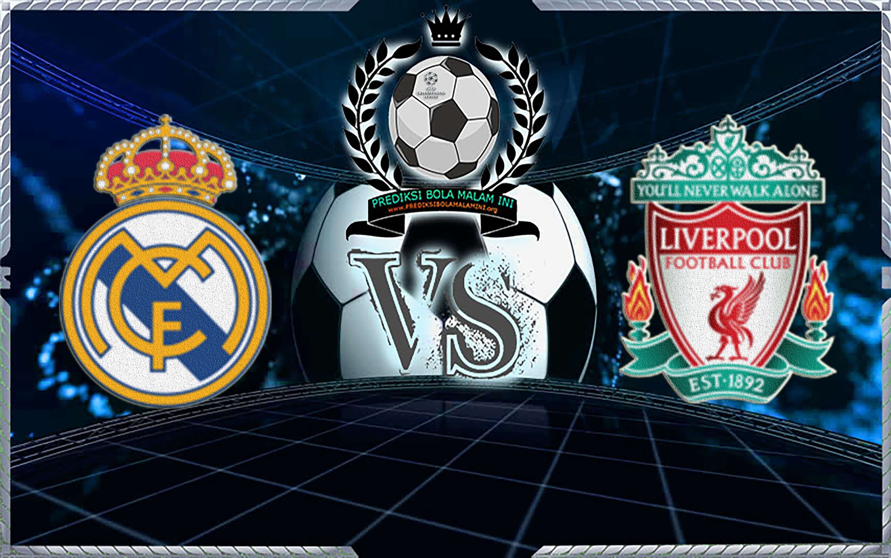 Real Madrid Vs Liverpool