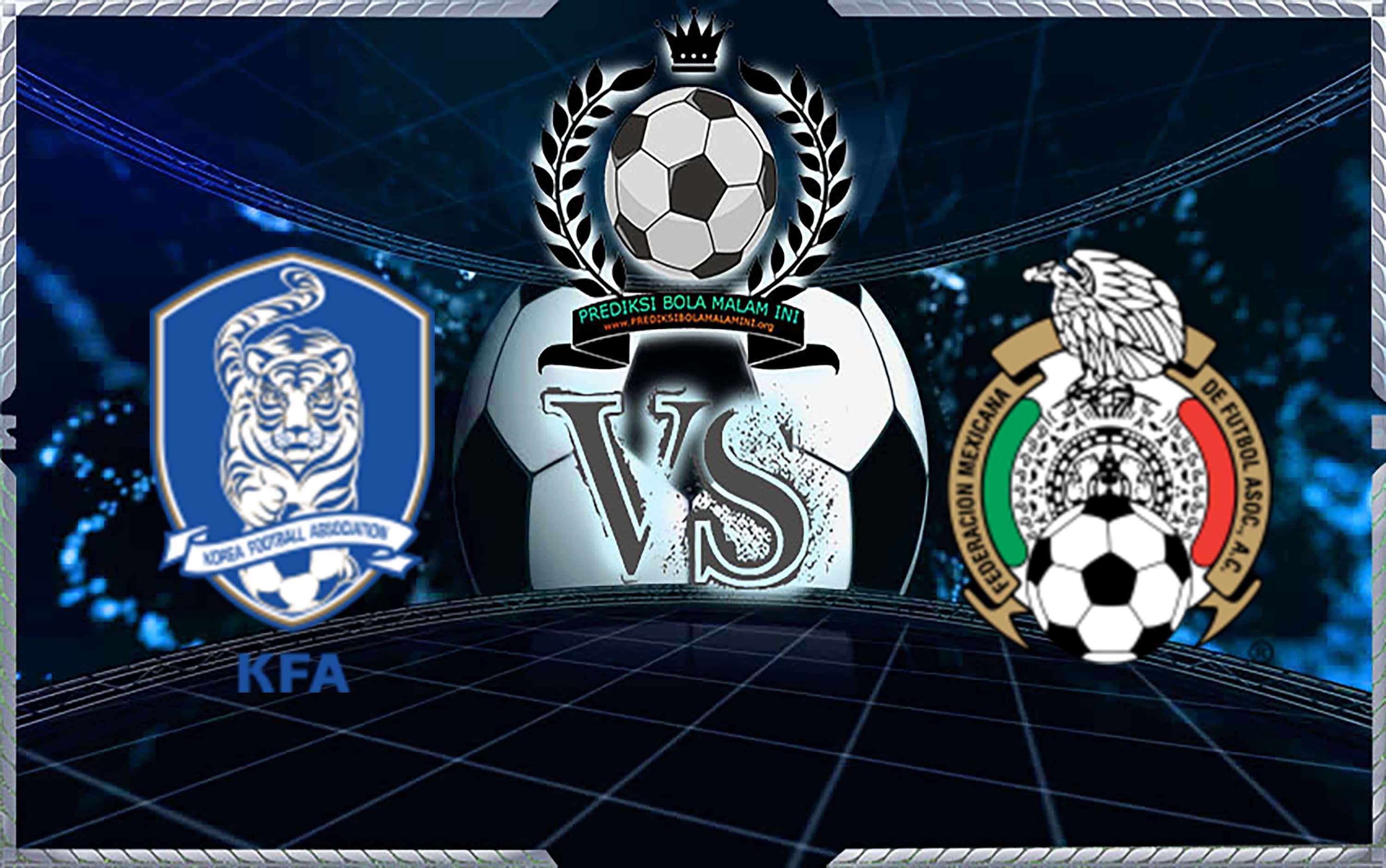 Prediksi Skor Korea Selatan Vs Meksiko 23 Juni 2018