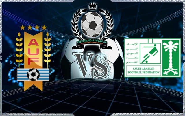 Prediksi Skor Uruguai Vs Saudi Arabia 20 Juni 2018
