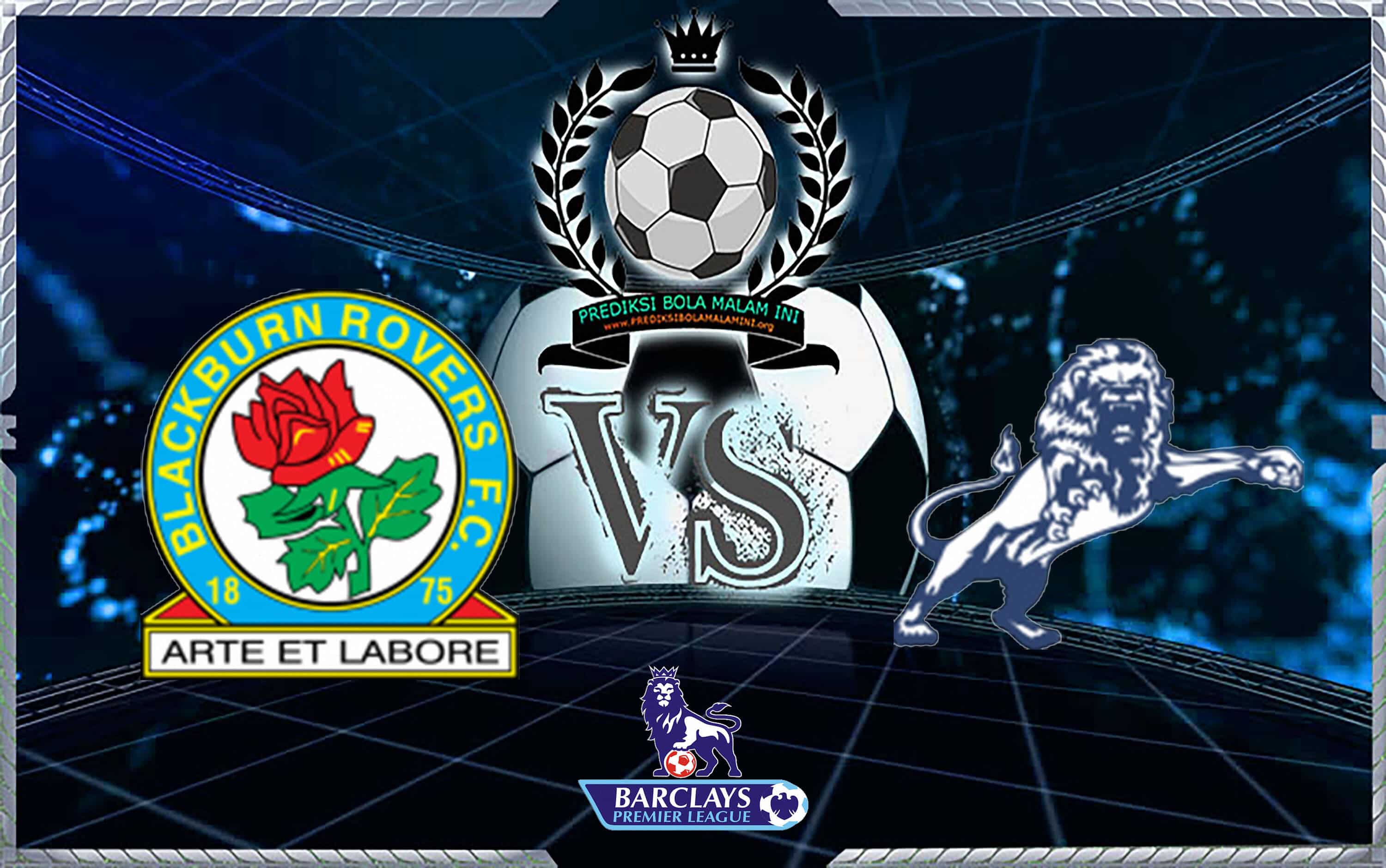 Prediksi Skor BLACKBURN ROVERS Vs MILLWALL 11 Agustus 2018