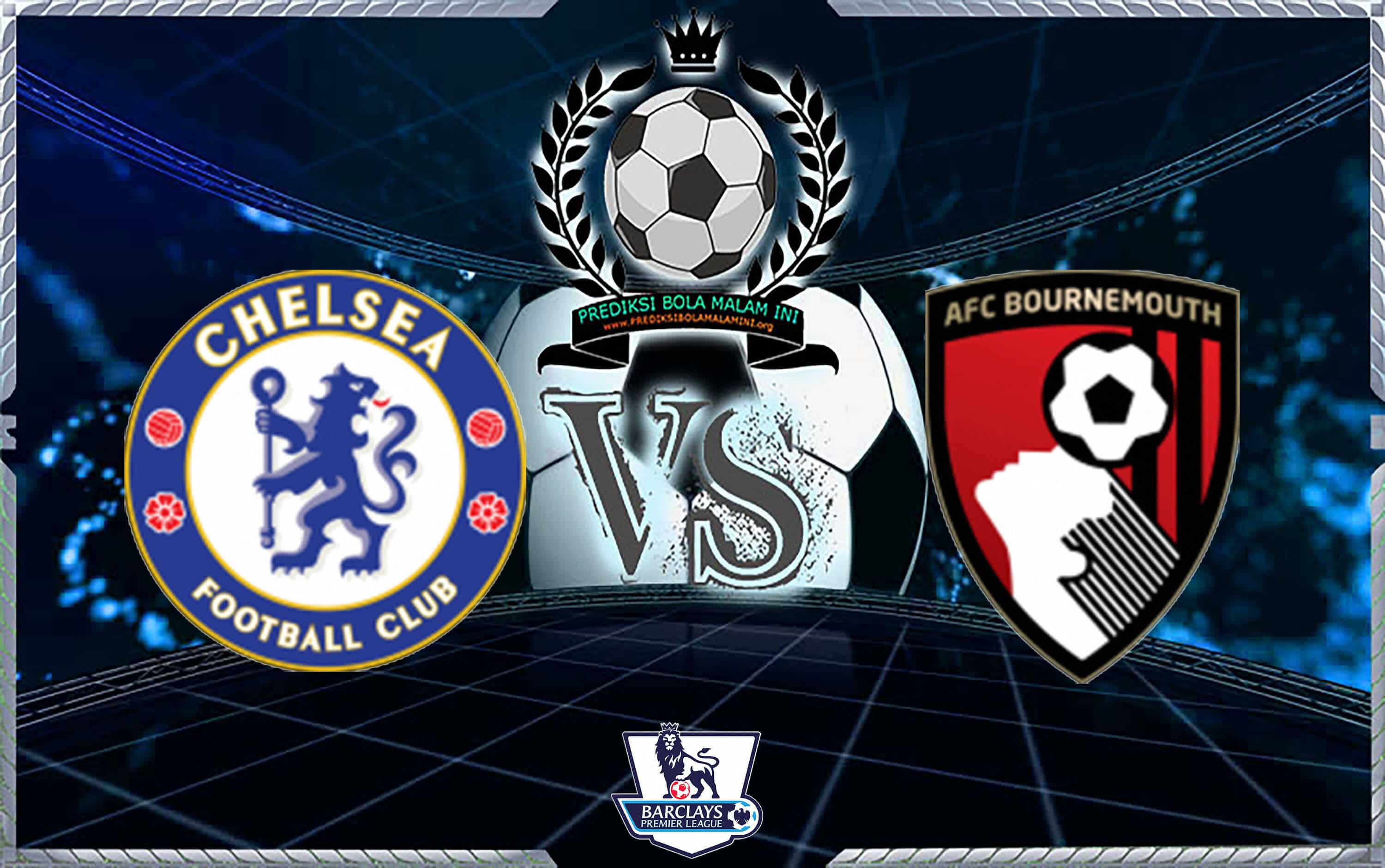 Prediksi Skor CHELSEA Vs AFC BOURNEMOUTH 1 September 2018
