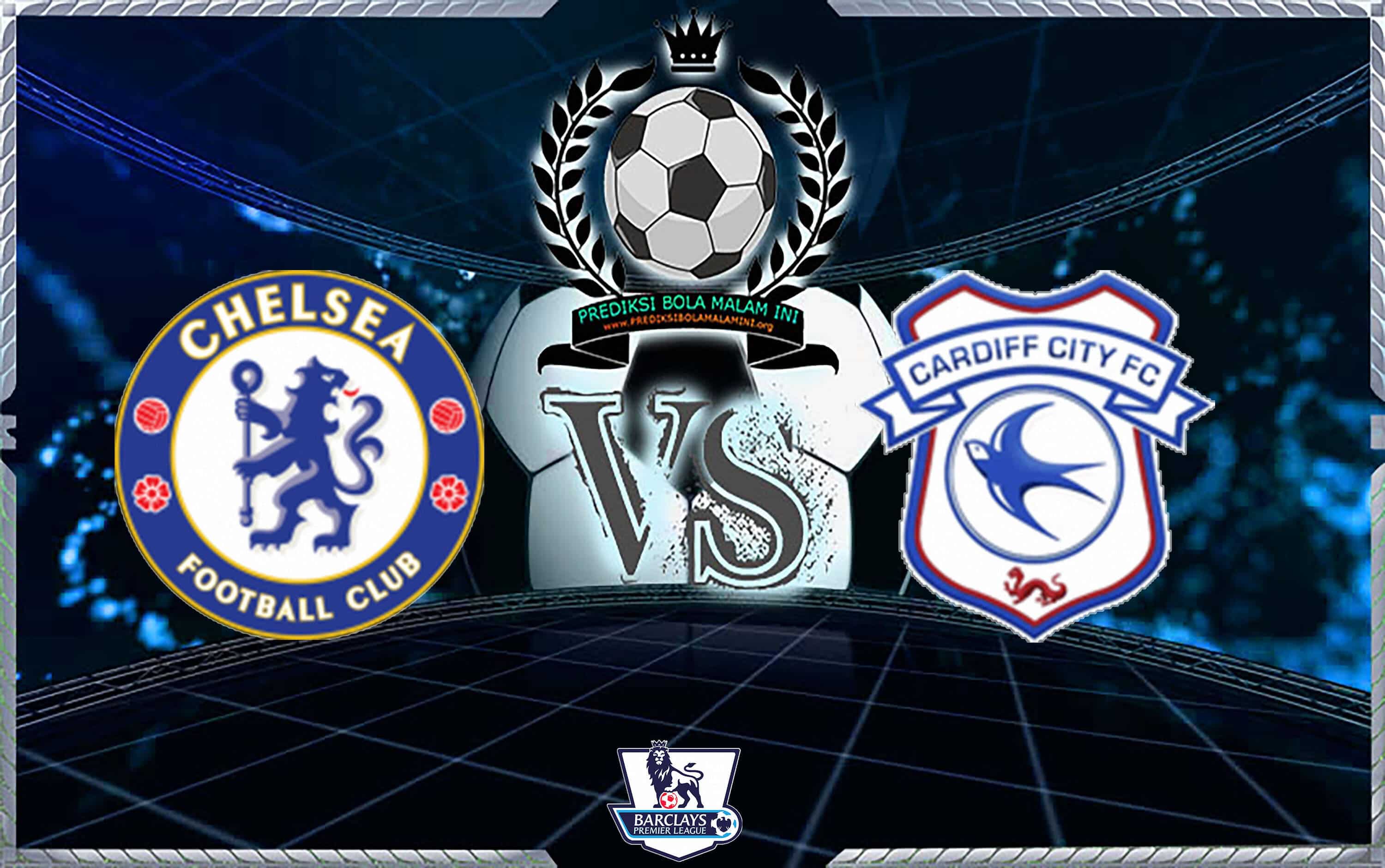 Prediksi Skor CHELSEA Vs CARDIFF CITY 15 September 2018
