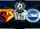 Prediksi Skor Watford Vs Brighton 2