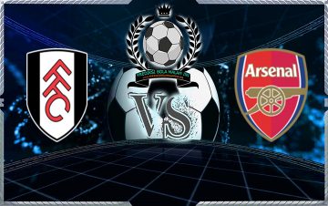 Prediksi Skor Fulham Vs Arsenal 7 Oktober 2018
