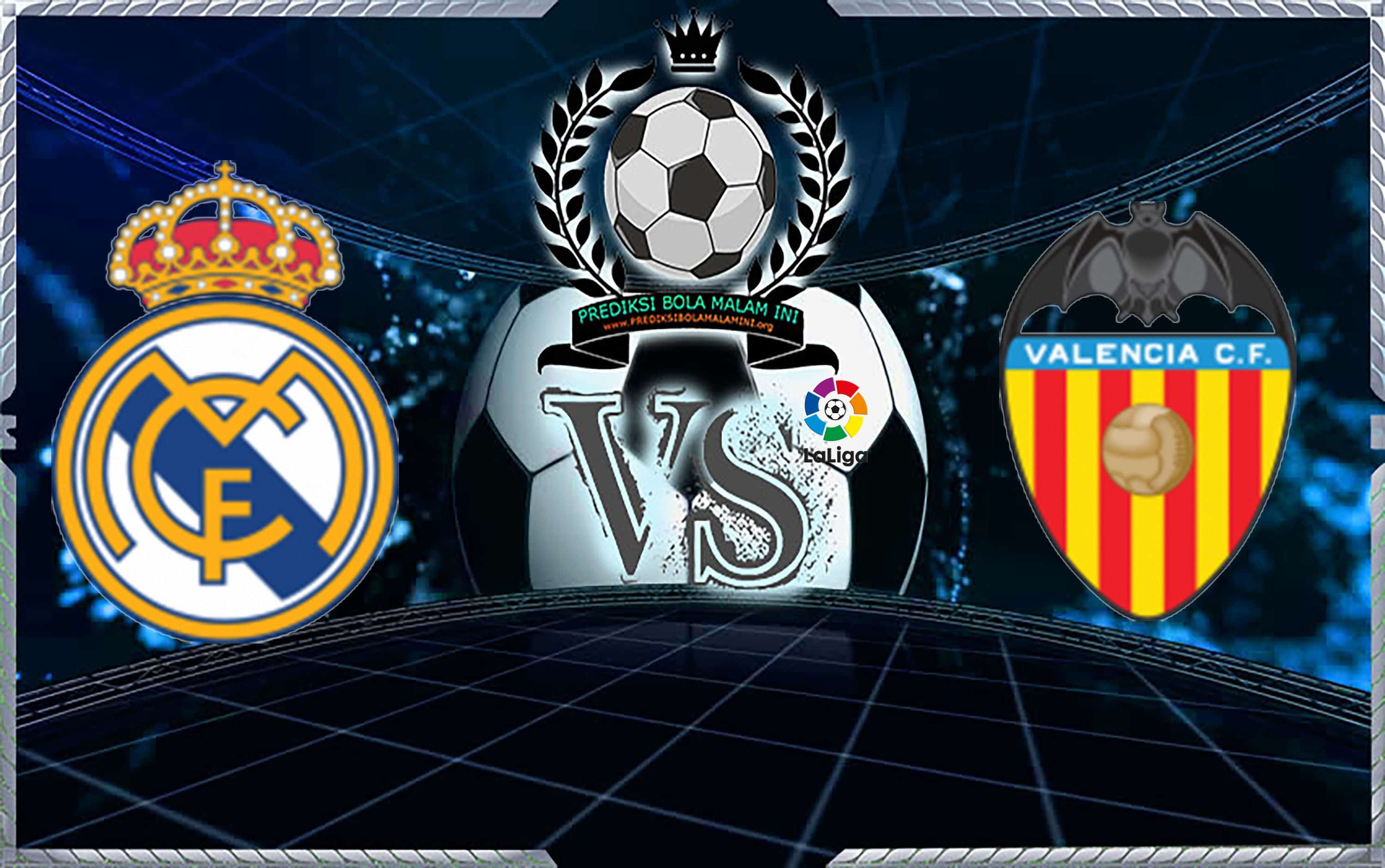 Prediksi Skor REAL MADRID Vs VALENCIA 2 Desember 2018