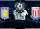 Prediksi Skor Aston Villa Vs Stoke City 15 Desember 2018