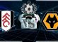 Prediksi Skor FULHAM Vs WOLVERHAMPTON WANDERERS 26 Desember 2018
