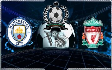 Prediksi Skor Manchester City Vs Liverpool 4 Januari 2019