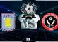 Prediksi Skor ASTON VILLA Vs SHEFFIELD UNITED 9 februari 2019