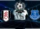 Prediksi Skor Fulham Vs Everton 13 April 2019