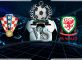 Prediksi Skor CROATIA Vs WALES 8 juni 2019