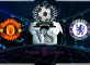 Prediksi Skor Manchester United Vs Chelsea 11 Agustus 2019