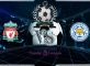 Prediksi Skor Liverpool Vs Leicester City 5 Oktober 2019