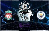 Prediksi Skor Liverpool Vs Manchester City 11 Oktober 2019