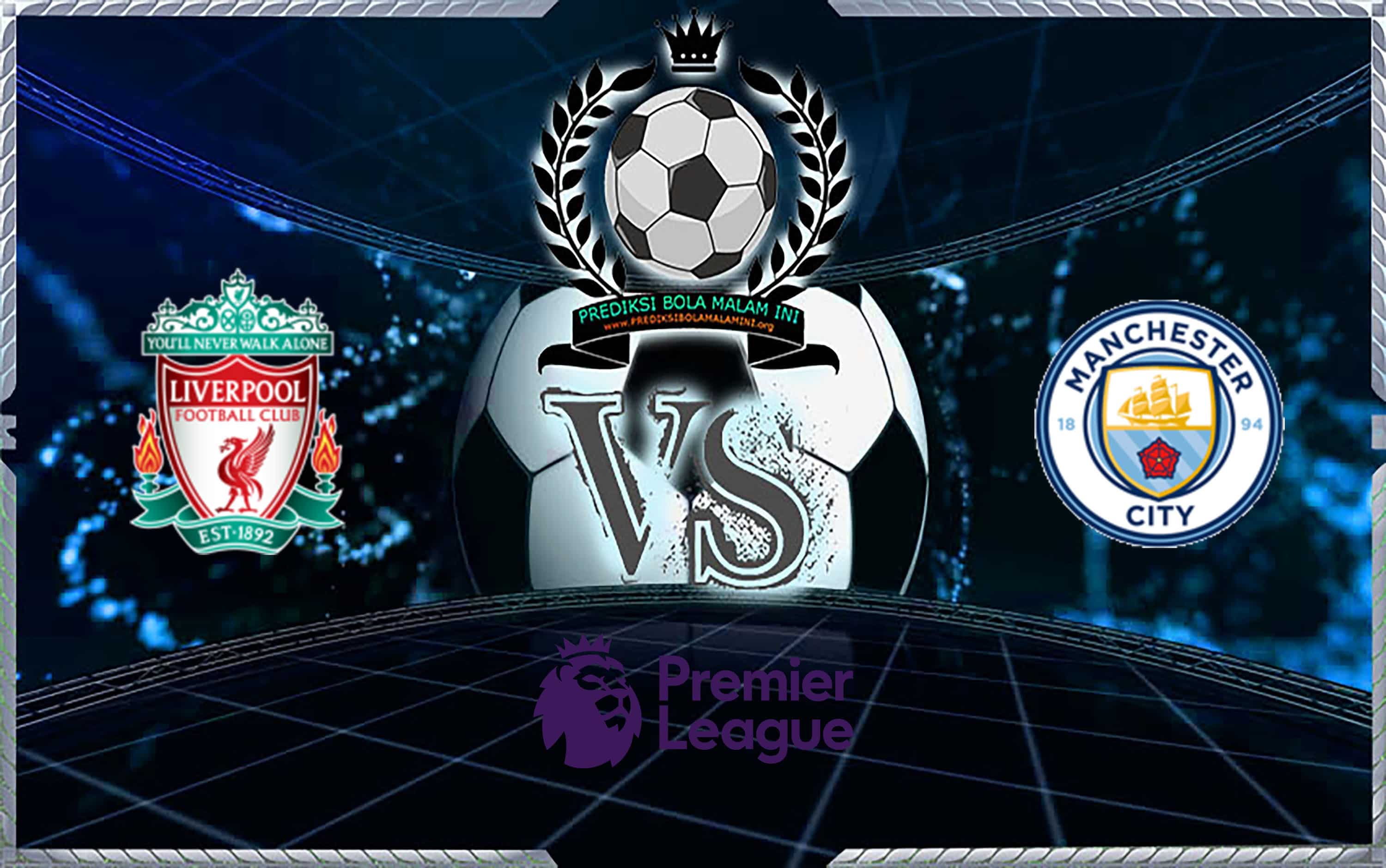 Prediksi Skor Liverpool Vs Manchester City 11 Oktober 2019